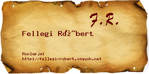 Fellegi Róbert névjegykártya